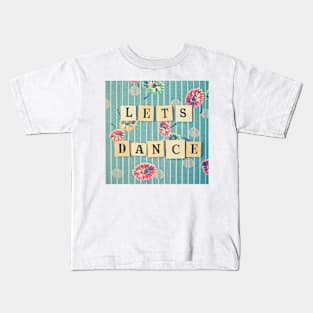 Let's Dance Kids T-Shirt